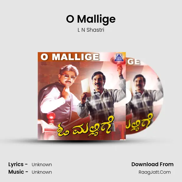 O Mallige MP3 Song by L N Shastri Cover