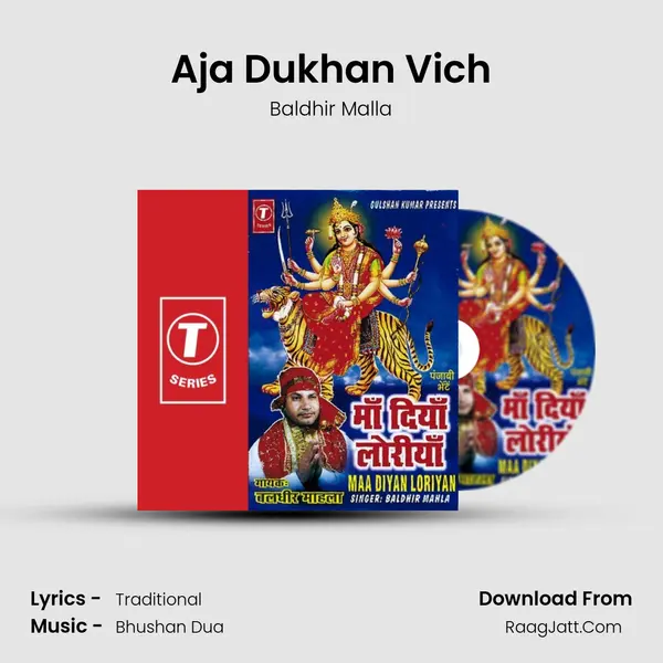 Aja Dukhan Vich MP3 Song by Baldhir Malla Cover