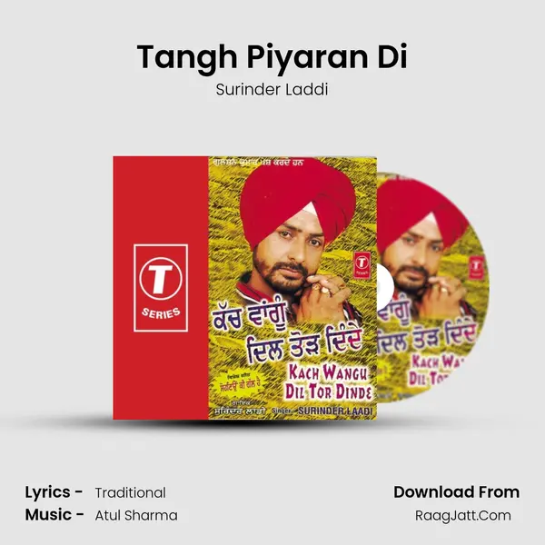 Tangh Piyaran Di MP3 Song by Surinder Laddi Cover