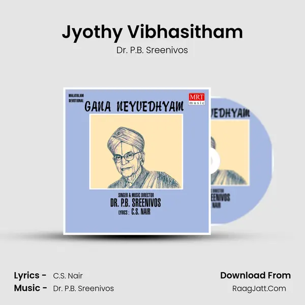 Jyothy Vibhasitham MP3 Song by Dr. P.B. Sreenivos Cover