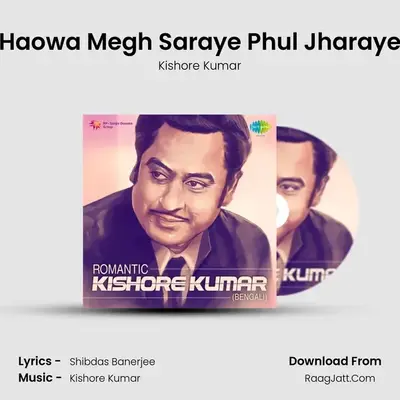 Haowa Megh Saraye Phul Jharaye Cover