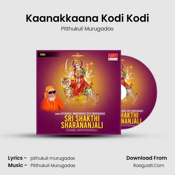 Kaanakkaana Kodi Kodi MP3 Song by Pitthukuli Murugadas Cover