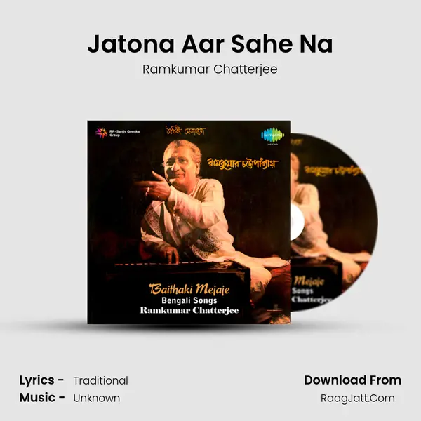 Jatona Aar Sahe Na MP3 Song by Ramkumar Chatterjee Cover