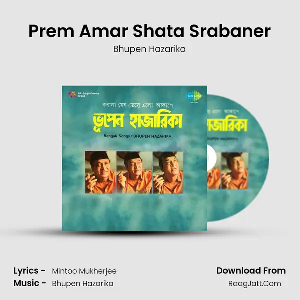 Prem Amar Shata Srabaner MP3 Song by Bhupen Hazarika Cover