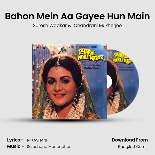 Bahon Mein Aa Gayee Hun Main MP3 Song by Suresh Wadkar Cover
