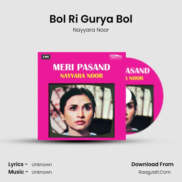 Bol Ri Gurya Bol MP3 Song by Nayyara Noor Cover