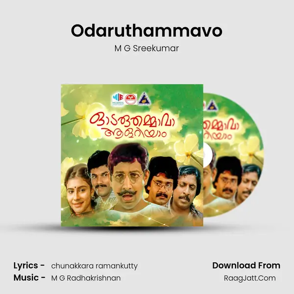 Odaruthammavo MP3 Song by M G Sreekumar Cover