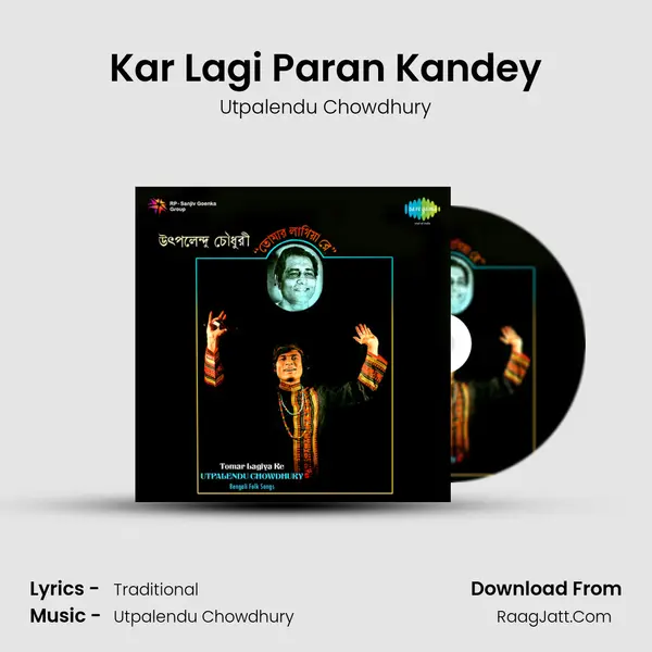 Kar Lagi Paran Kandey MP3 Song by Utpalendu Chowdhury Cover