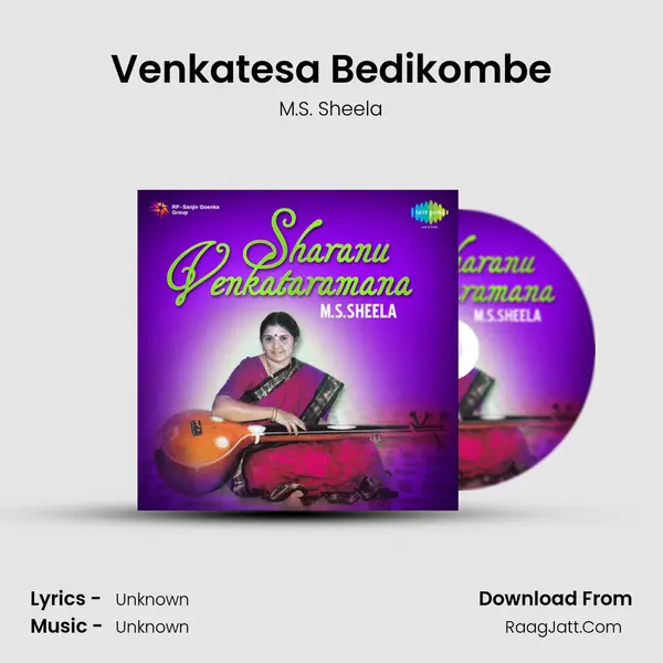 Venkatesa Bedikombe MP3 Song by M.S. Sheela Cover