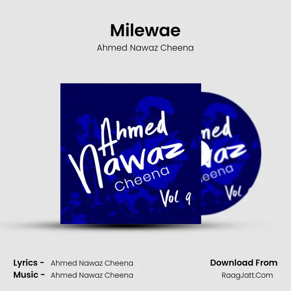 Milewae MP3 Song by Ahmed Nawaz Cheena Cover