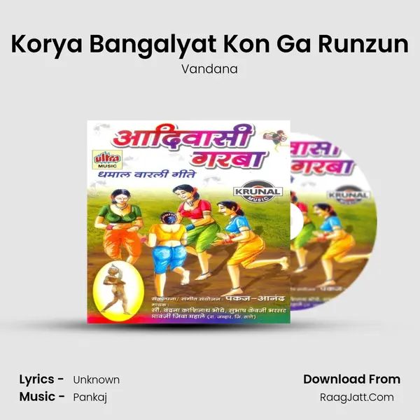 Korya Bangalyat Kon Ga Runzun MP3 Song by Vandana Cover