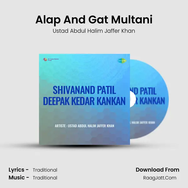 Alap And Gat Multani MP3 Song by Ustad Abdul Halim Jaffer Khan Cover