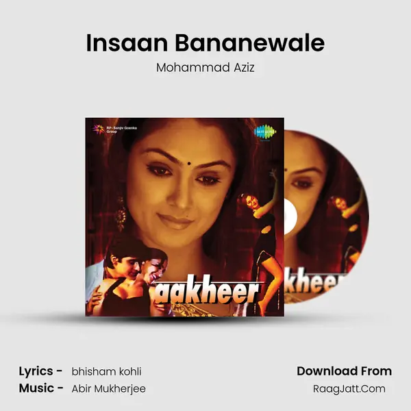 Insaan Bananewale MP3 Song by Mohammad Aziz Cover