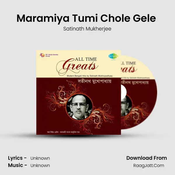 Maramiya Tumi Chole Gele (Stereo) MP3 Song by Satinath Mukherjee Cover
