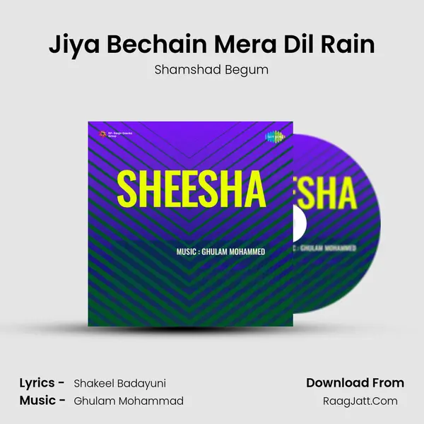 Jiya Bechain Mera Dil Rain MP3 Song by Shamshad Begum Cover