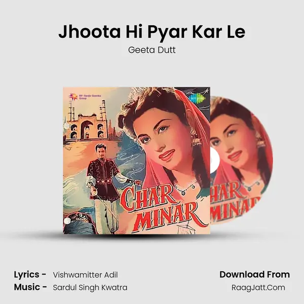 Jhoota Hi Pyar Kar Le MP3 Song by Geeta Dutt Cover
