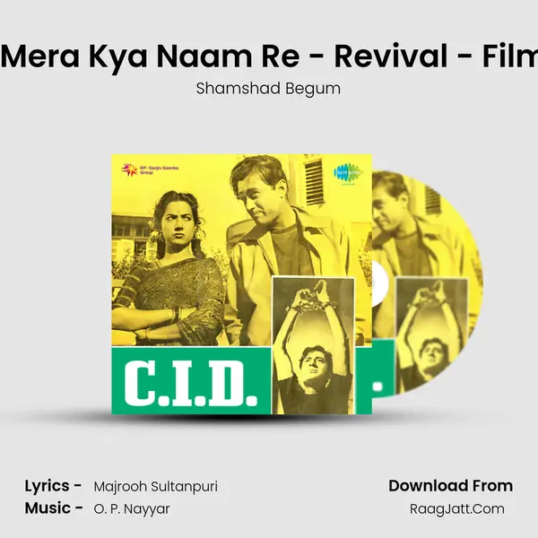 Boojh Mera Kya Naam Re - Revival - Film - Cid MP3 Song by Shamshad Begum Cover