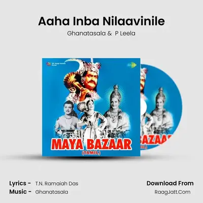 Aaha Inba Nilaavinile MP3 Song by Ghanatasala Cover