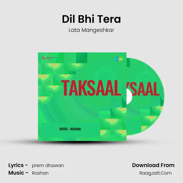 Dil Bhi Tera MP3 Song by Lata Mangeshkar Cover