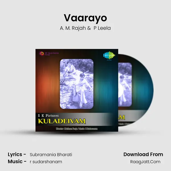 Vaarayo MP3 Song by A. M. Rajah Cover
