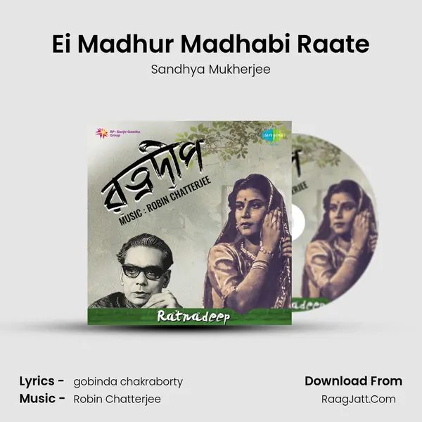 Ei Madhur Madhabi Raate MP3 Song by Sandhya Mukherjee Cover