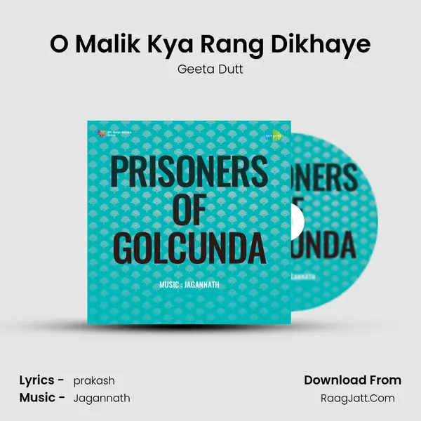 O Malik Kya Rang Dikhaye MP3 Song by Geeta Dutt Cover