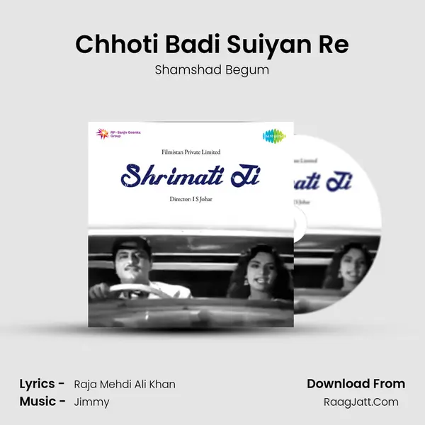 Chhoti Badi Suiyan Re MP3 Song by Shamshad Begum Cover
