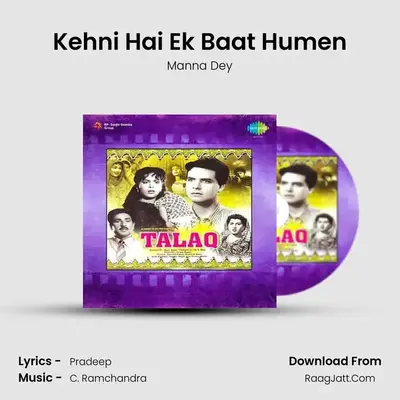 Kehni Hai Ek Baat Humen MP3 Song by Manna Dey Cover