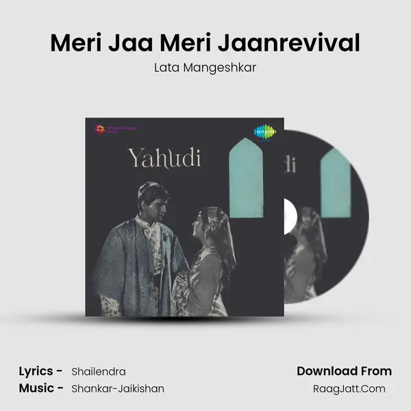 Meri Jaa Meri Jaanrevival MP3 Song by Lata Mangeshkar Cover