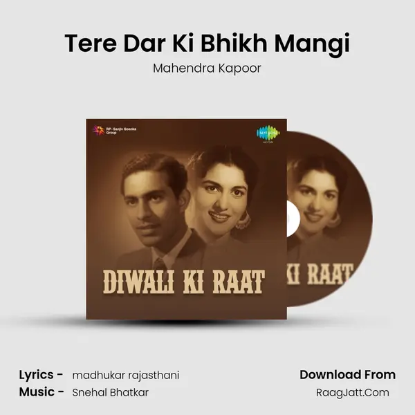 Tere Dar Ki Bhikh Mangi MP3 Song by Mahendra Kapoor Cover