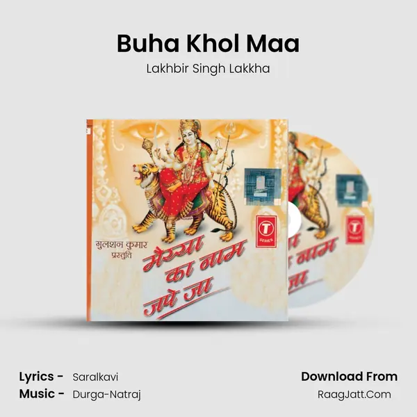 Buha Khol Maa MP3 Song by Lakhbir Singh Lakkha Cover