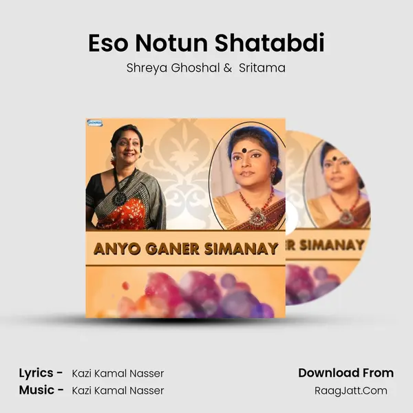 Eso Notun Shatabdi MP3 Song by Shreya Ghoshal Cover
