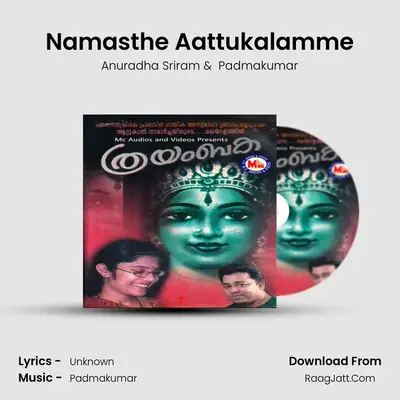 Namasthe Aattukalamme MP3 Song by Anuradha Sriram Cover