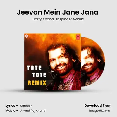 Jeevan Mein Jane Jana (Remix) MP3 Song by Harry Anand Cover