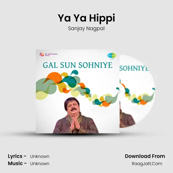Ya Ya Hippi MP3 Song by Sanjay Nagpal Cover