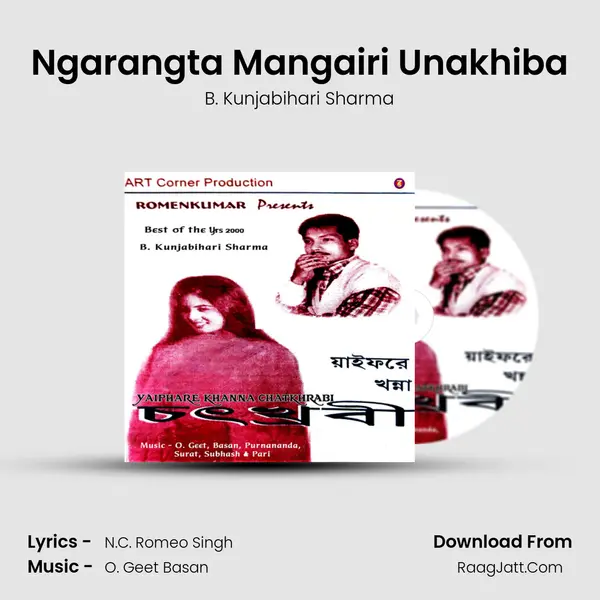 Ngarangta Mangairi Unakhiba MP3 Song by B. Kunjabihari Sharma Cover
