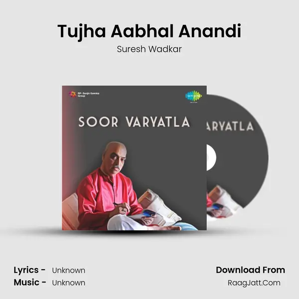 Tujha Aabhal Anandi MP3 Song by Suresh Wadkar Cover