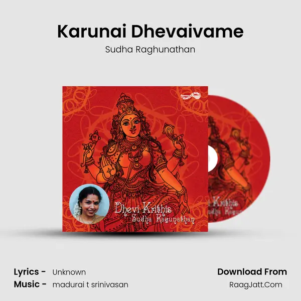 Karunai Dhevaivame MP3 Song by Sudha Raghunathan Cover
