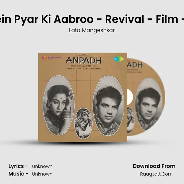Hai Isi Mein Pyar Ki Aabroo - Revival - Film - Anpadh MP3 Song by Lata Mangeshkar Cover