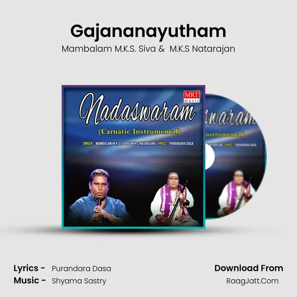 Gajananayutham MP3 Song by Mambalam M.K.S. Siva Cover