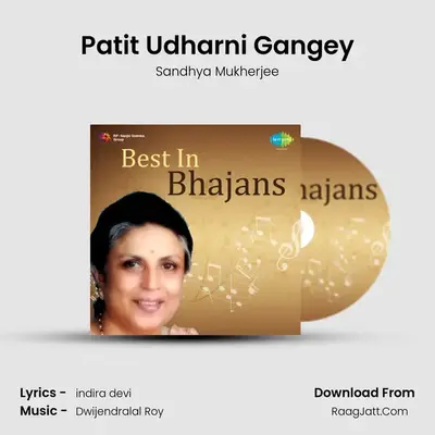 Patit Udharni Gangey MP3 Song by Sandhya Mukherjee Cover