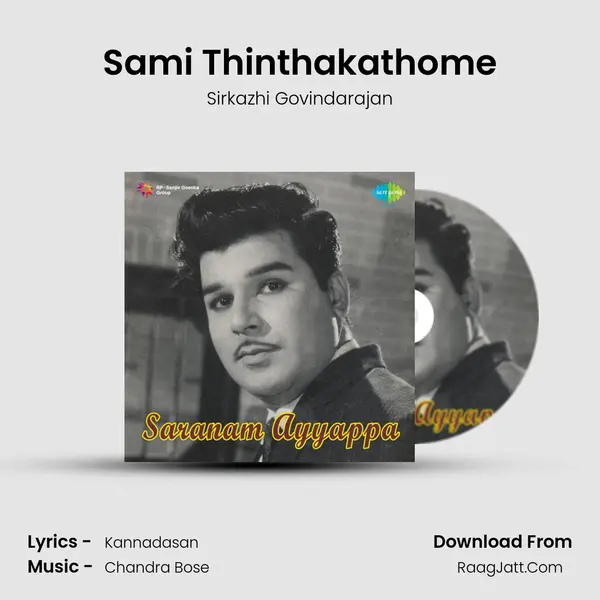 Sami Thinthakathome MP3 Song by Sirkazhi Govindarajan Cover