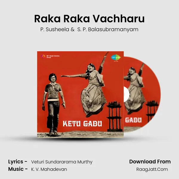 Raka Raka Vachharu MP3 Song by P. Susheela Cover