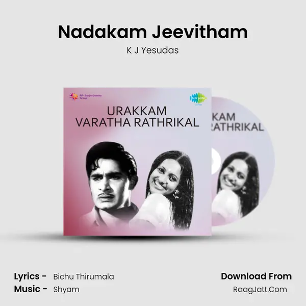 Nadakam Jeevitham MP3 Song by K J Yesudas Cover