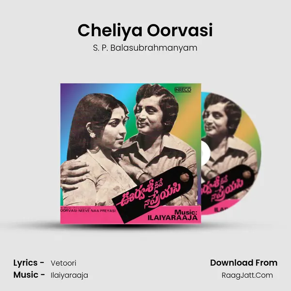 Cheliya Oorvasi MP3 Song by S. P. Balasubrahmanyam Cover