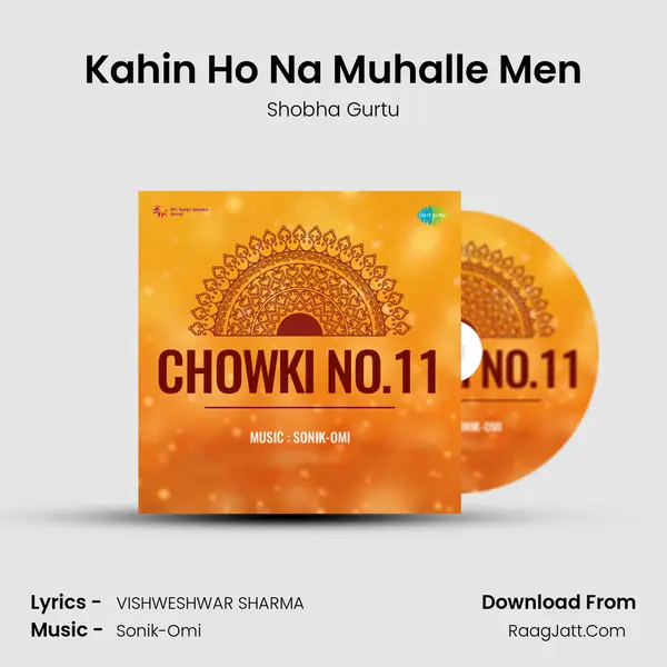 Kahin Ho Na Muhalle Men MP3 Song by Shobha Gurtu Cover