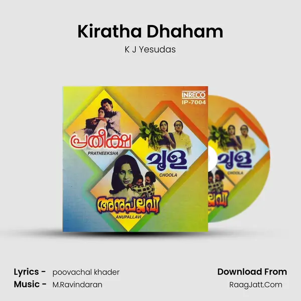 Kiratha Dhaham MP3 Song by K J Yesudas Cover