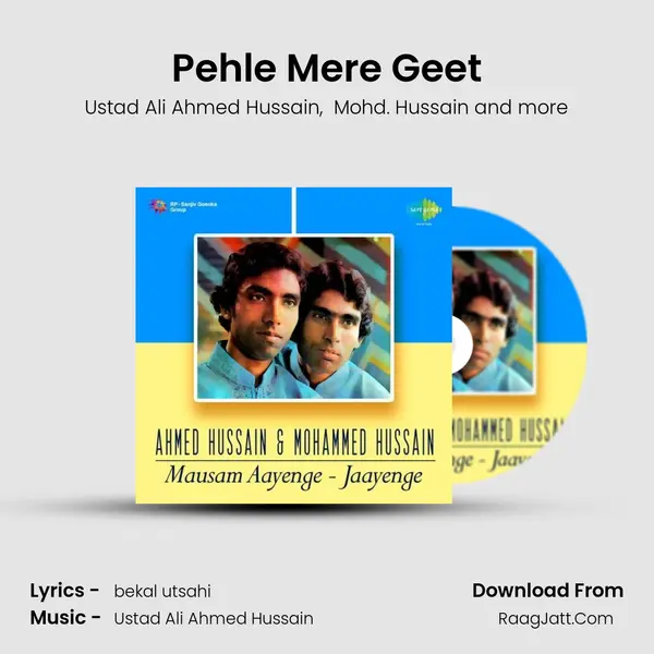 Pehle Mere Geet MP3 Song by Ustad Ali Ahmed Hussain Cover
