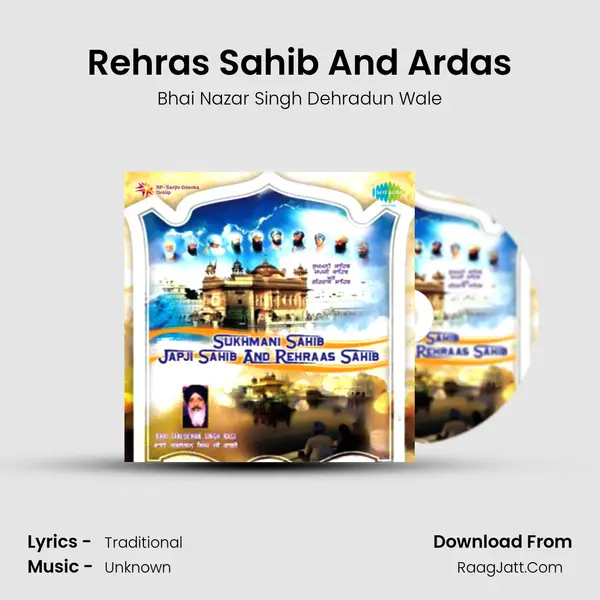 Rehras Sahib And Ardas MP3 Song by Bhai Nazar Singh Dehradun Wale Cover