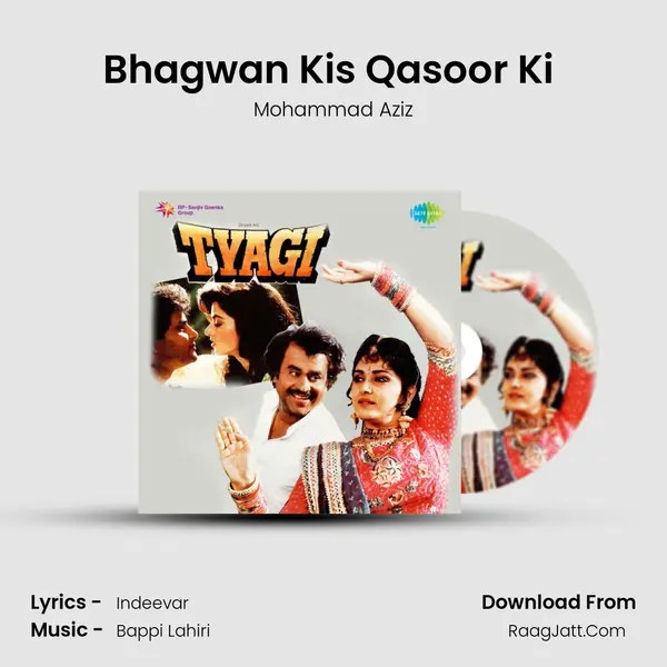 Bhagwan Kis Qasoor Ki (Part 2) MP3 Song by Mohammad Aziz Cover